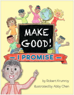 Make Good! - I Promise (Ages 8-12)